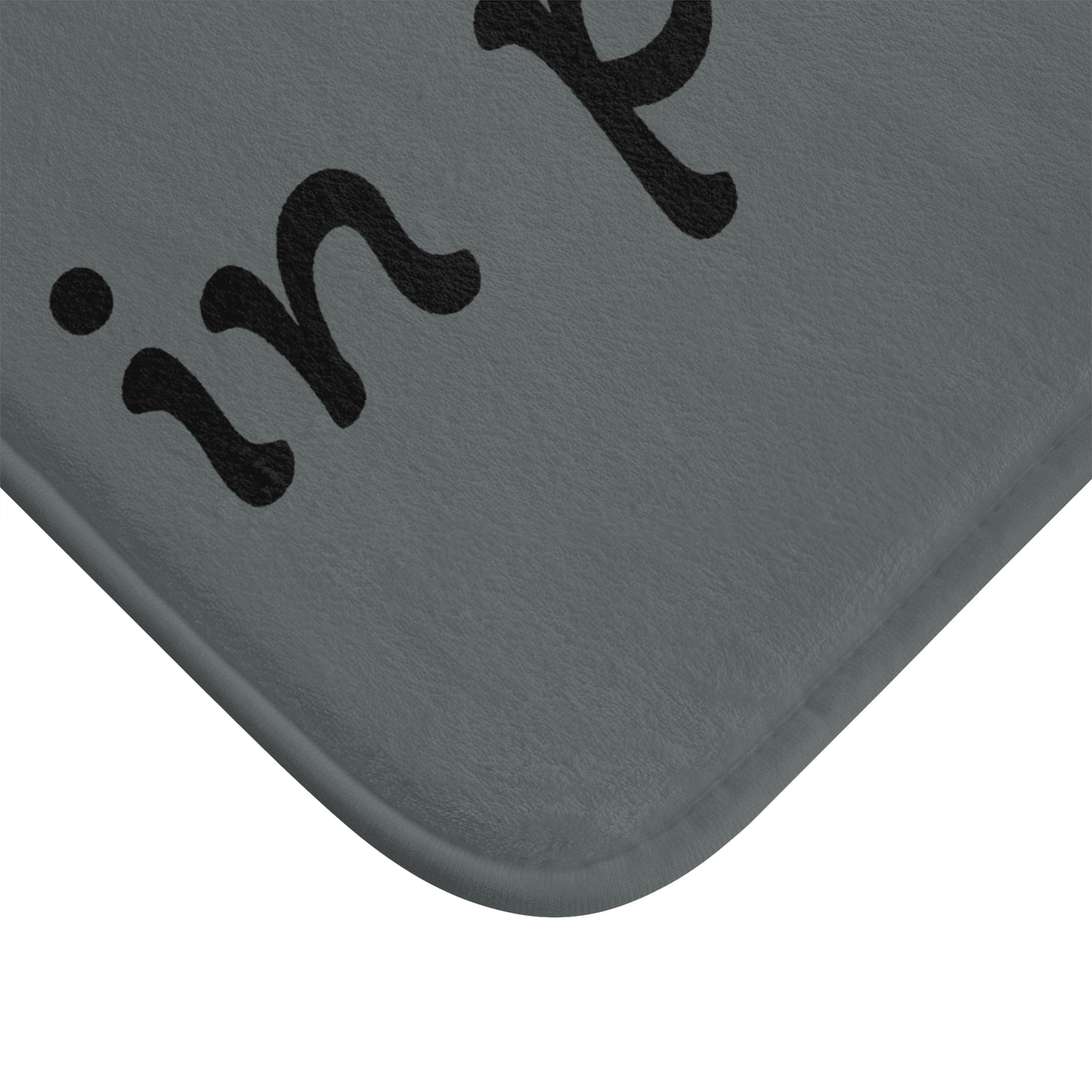 Bath Mat - Witty Saying Bathroom Decor