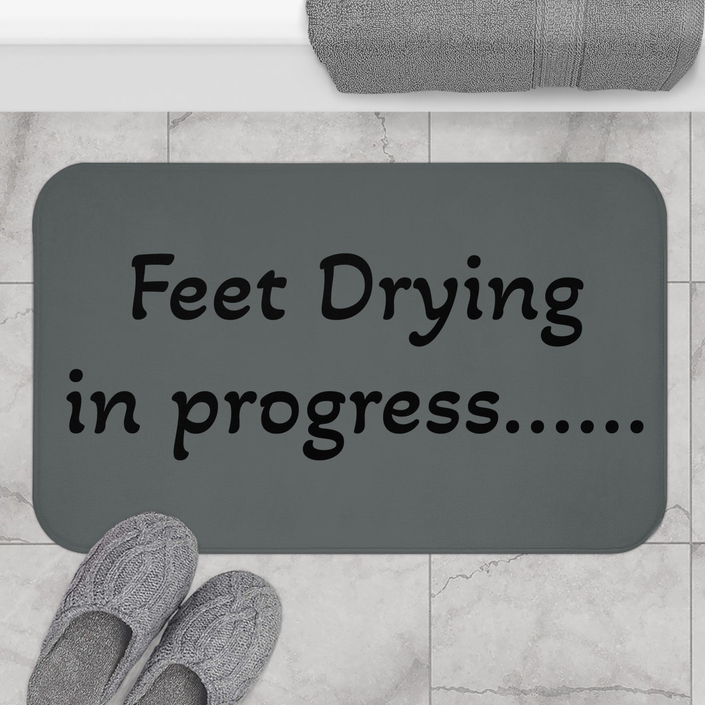 Bath Mat - Witty Saying Bathroom Decor