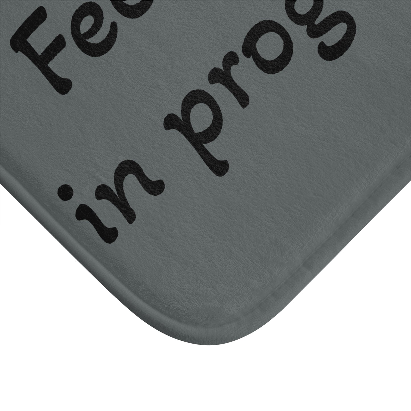 Bath Mat - Witty Saying Bathroom Decor