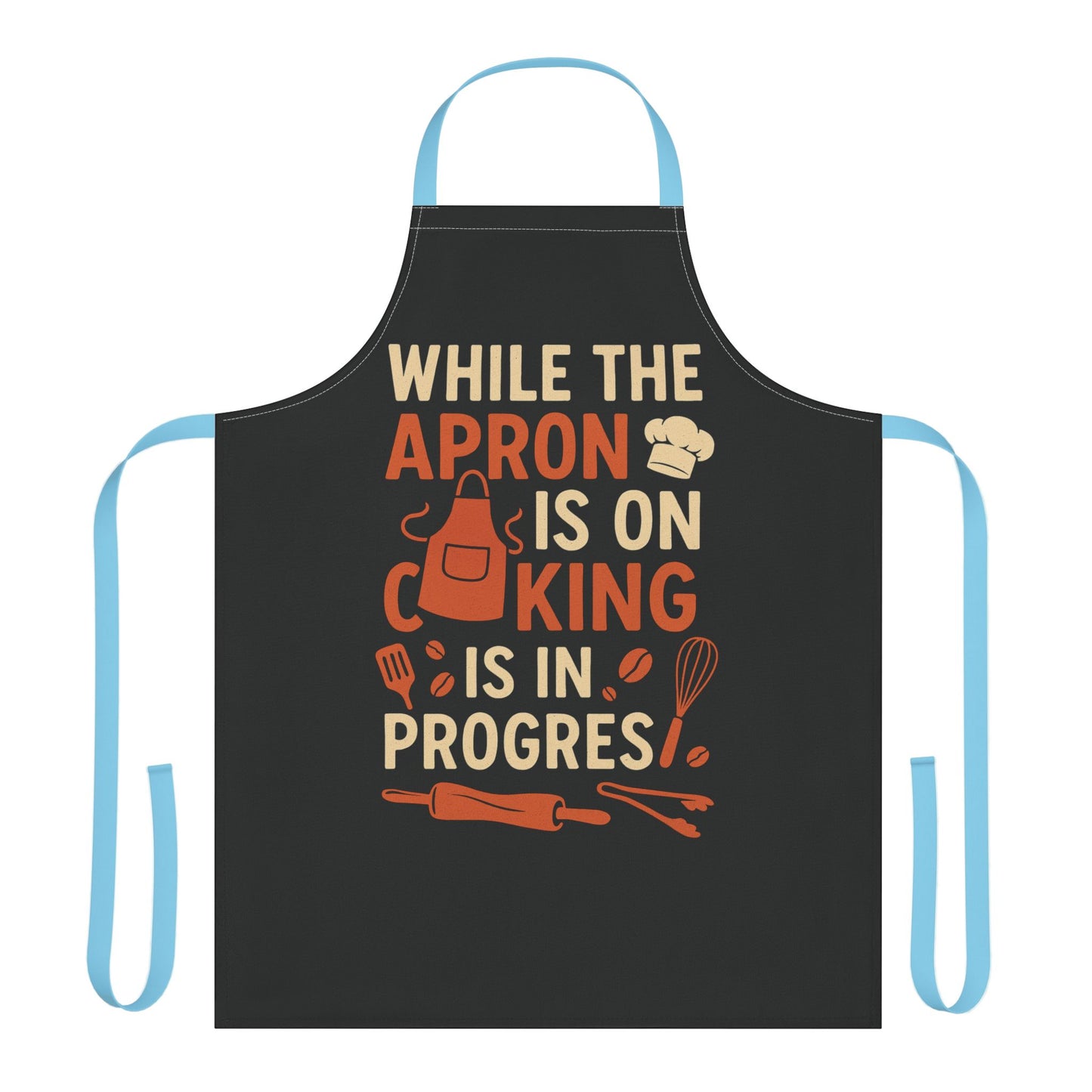 Witty Saying 5-Color Straps Apron