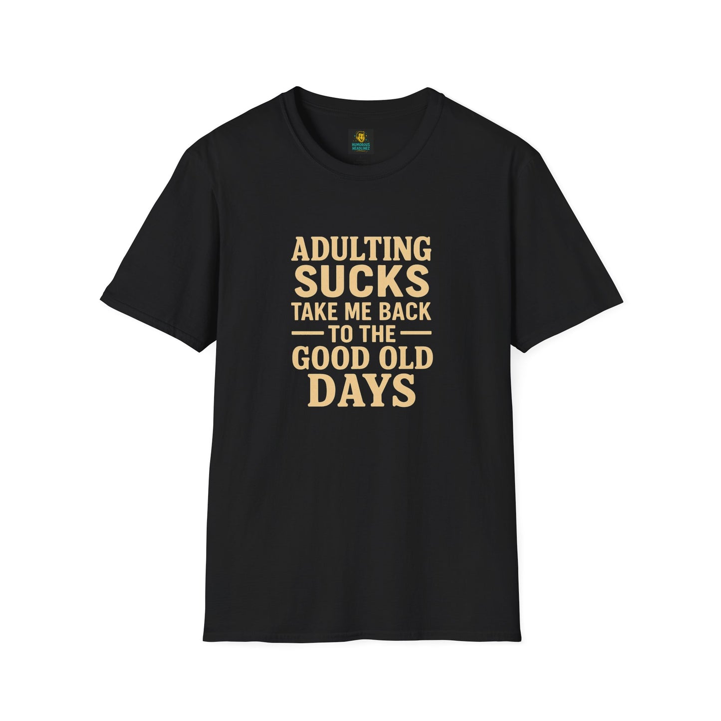 Nostalgic Tee with Funny Saying